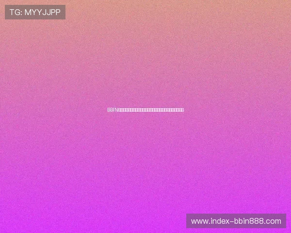 BBIN安卓版为用户提供高清世界杯直播画面与多角度赛事观看体验 BBIN安卓版为用户提供高清世界杯直播画面与多角度赛事观看体验